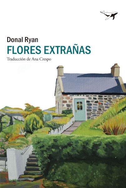 Flores extrañas | 9788412415285 | Ryan, Donal | Llibres.cat | Llibreria online en català | La Impossible Llibreters Barcelona