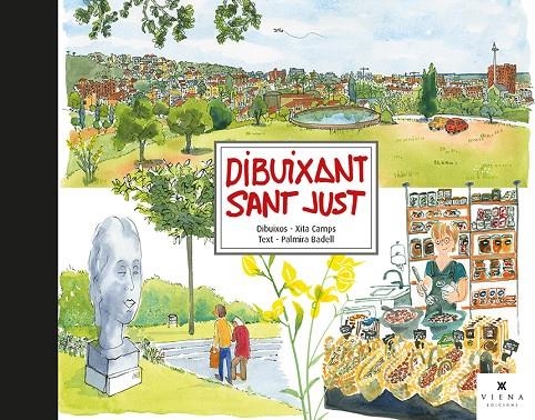 Dibuixant Sant Just | 9788418908835 | Camps, Xita | Llibres.cat | Llibreria online en català | La Impossible Llibreters Barcelona