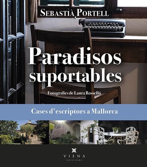 Paradisos suportables | 9788419474070 | Portell, Sebastià | Llibres.cat | Llibreria online en català | La Impossible Llibreters Barcelona