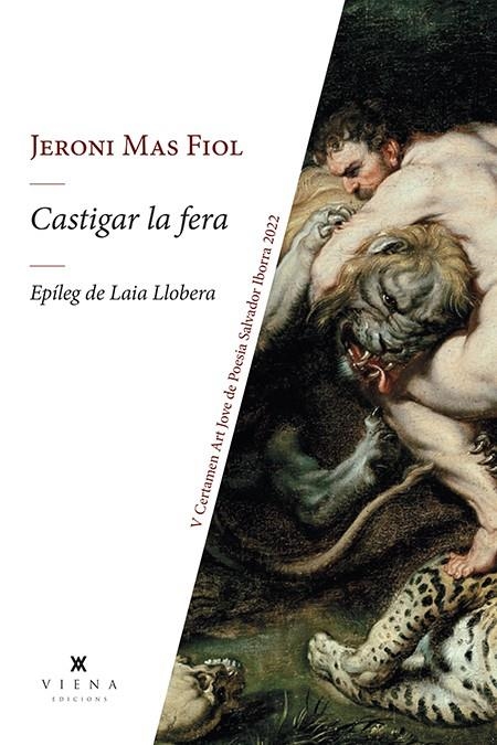 Castigar la fera | 9788419474131 | Mas Fiol, Jeroni | Llibres.cat | Llibreria online en català | La Impossible Llibreters Barcelona