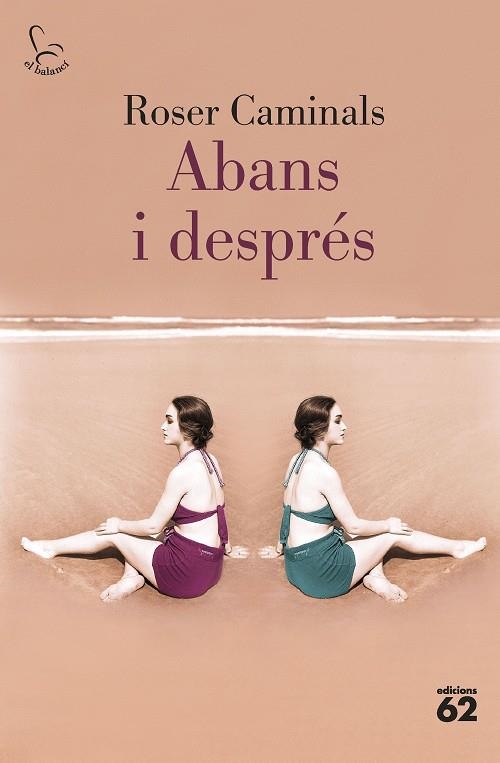 Abans i després | 9788429780819 | Caminals, Roser | Llibres.cat | Llibreria online en català | La Impossible Llibreters Barcelona