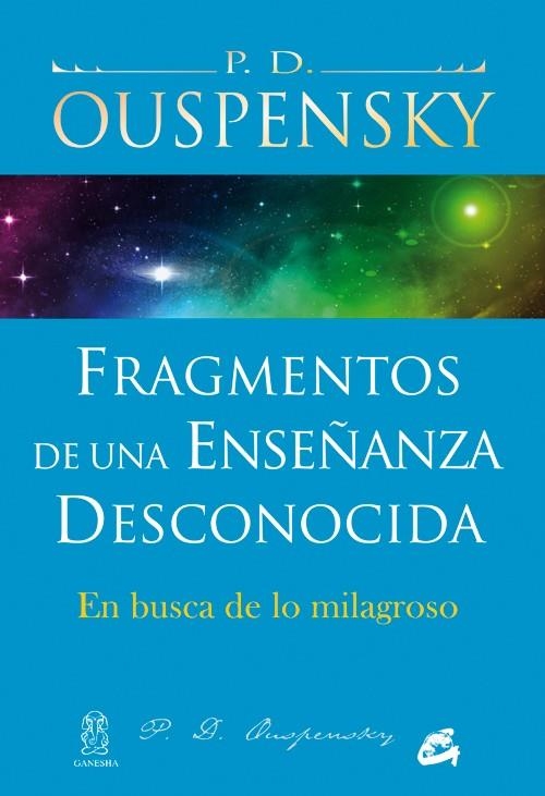 Fragmentos de una enseñanza desconocida | 9788484454380 | Ouspensky, P.D. | Llibres.cat | Llibreria online en català | La Impossible Llibreters Barcelona