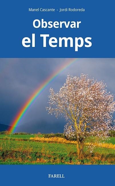 Observar el temps | 9788417116644 | Cascante Torrella, Manel/Rodoreda Ros?s, Jordi | Llibres.cat | Llibreria online en català | La Impossible Llibreters Barcelona