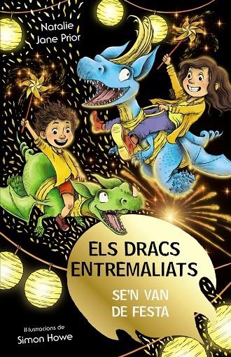 Els dracs entremaliats, 3. Els dracs entremaliats se'n van de festa | 9788413492513 | Prior, Natalie Jane | Llibres.cat | Llibreria online en català | La Impossible Llibreters Barcelona