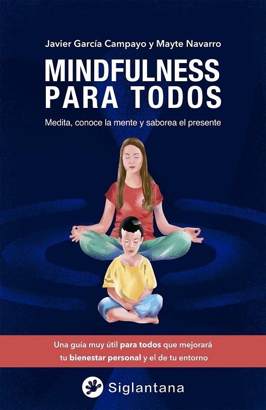 Mindfulness para todos | 9788494595967 | García Campayo, Javier/Navarro, Mayte | Llibres.cat | Llibreria online en català | La Impossible Llibreters Barcelona