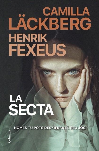 La secta | 9788466430135 | Läckberg, Camilla/Fexeus, Henrik | Llibres.cat | Llibreria online en català | La Impossible Llibreters Barcelona