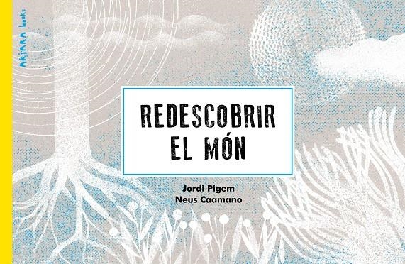 Redescobrir el món | 9788418972256 | Pigem, Jordi | Llibres.cat | Llibreria online en català | La Impossible Llibreters Barcelona