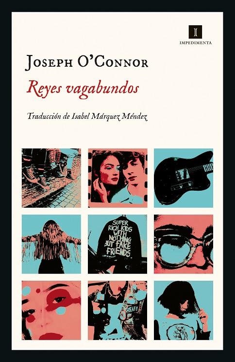 Reyes vagabundos | 9788418668852 | O’Connor, Joseph | Llibres.cat | Llibreria online en català | La Impossible Llibreters Barcelona