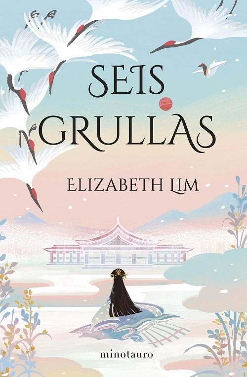 Seis grullas | 9788445012956 | Lim, Elizabeth | Llibres.cat | Llibreria online en català | La Impossible Llibreters Barcelona