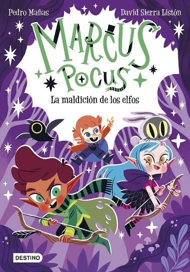 Marcus Pocus 3. La maldición de los elfos | 9788408266747 | Mañas, Pedro/Sierra Listón, David | Llibres.cat | Llibreria online en català | La Impossible Llibreters Barcelona