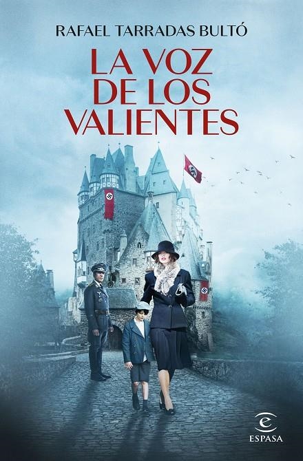 La voz de los valientes | 9788467068542 | Tarradas Bultó, Rafael | Llibres.cat | Llibreria online en català | La Impossible Llibreters Barcelona