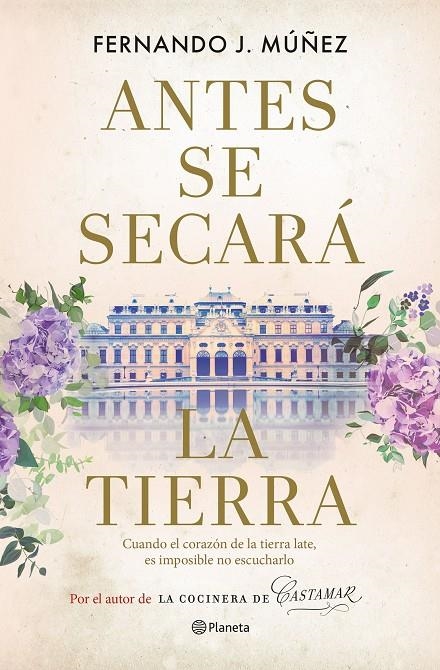 Antes se secará la tierra | 9788408267959 | Múñez, Fernando J. | Llibres.cat | Llibreria online en català | La Impossible Llibreters Barcelona