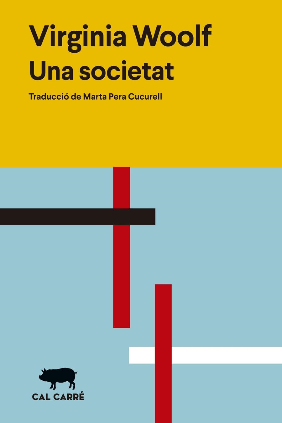 Una societat | 9788412585643 | Woolf, Virginia | Llibres.cat | Llibreria online en català | La Impossible Llibreters Barcelona