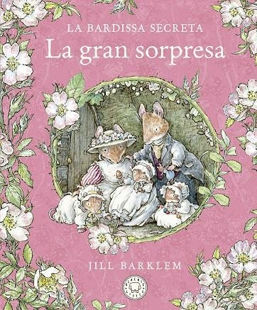 La Bardissa Secreta. La gran sorpresa. | 9788418733673 | Barklem, Jill | Llibres.cat | Llibreria online en català | La Impossible Llibreters Barcelona