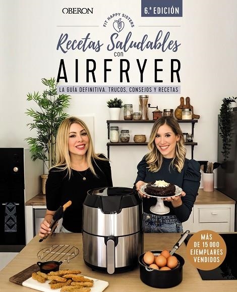 Recetas saludables con Airfryer | 9788441546820 | Fit Happy Sisters, Ani y Sara | Llibres.cat | Llibreria online en català | La Impossible Llibreters Barcelona