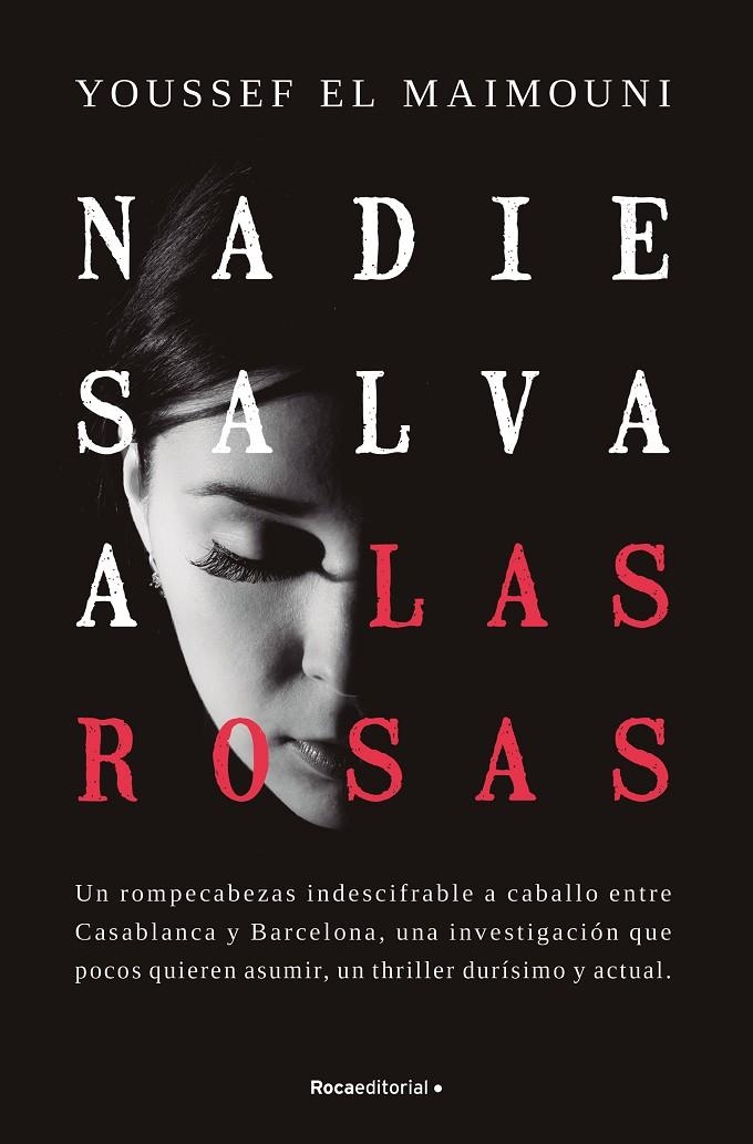 Nadie salva a las rosas | 9788419283771 | El Maimouni, Youssef | Llibres.cat | Llibreria online en català | La Impossible Llibreters Barcelona