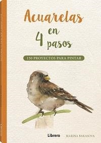 ACUARELAS EN 4 PASOS | 9789463594967 | BAKASOVA, MARINA | Llibres.cat | Llibreria online en català | La Impossible Llibreters Barcelona