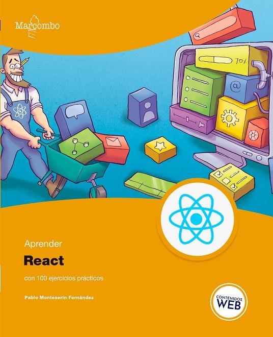 Aprender React con 100 ejercicios prácticos | 9788426734990 | Monteserín, Pablo | Llibres.cat | Llibreria online en català | La Impossible Llibreters Barcelona