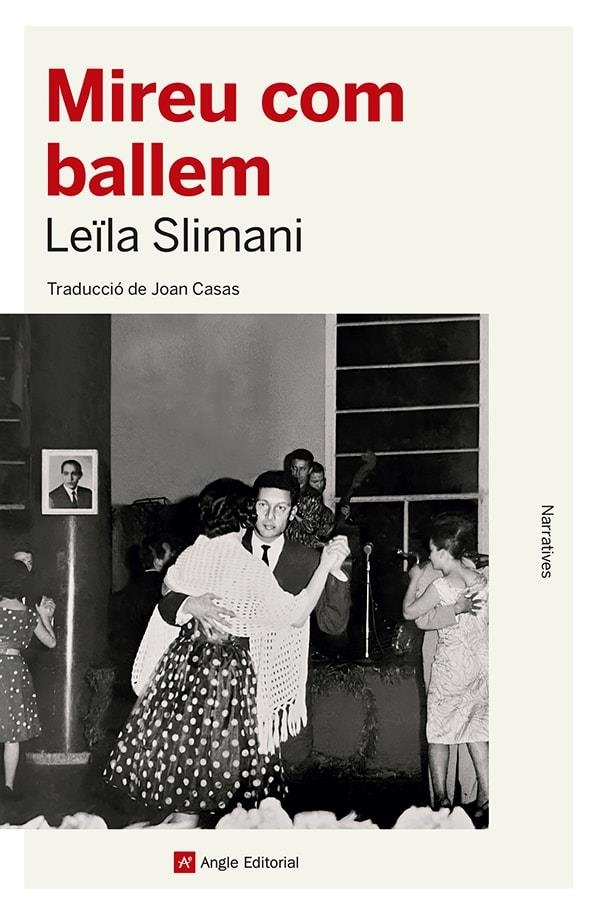 Mireu com ballem | 9788419017529 | Slimani, Leïla | Llibres.cat | Llibreria online en català | La Impossible Llibreters Barcelona