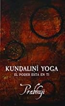 Kundalini Yoga El poder está en ti | 9781945894015 | Prabhuji | Llibres.cat | Llibreria online en català | La Impossible Llibreters Barcelona