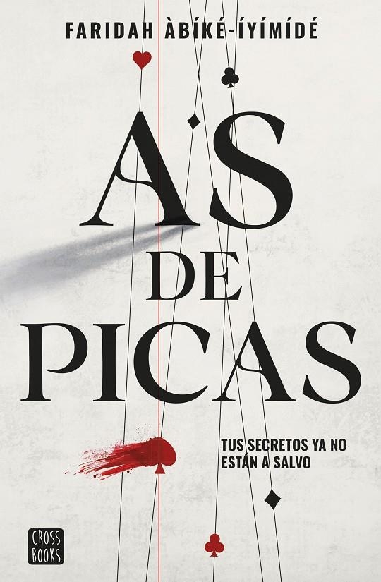 As de picas | 9788408260516 | Àbíké-Íyímídé, Faridah | Llibres.cat | Llibreria online en català | La Impossible Llibreters Barcelona