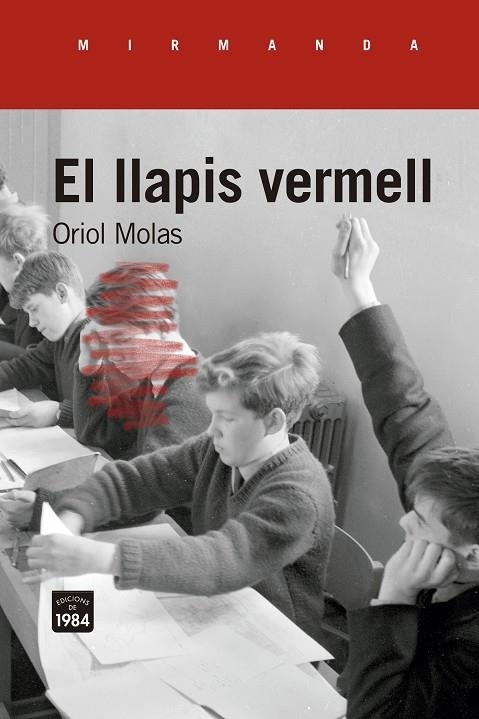 El llapis vermell | 9788418858369 | Molas i Grau, Oriol | Llibres.cat | Llibreria online en català | La Impossible Llibreters Barcelona