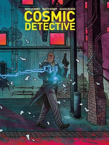 Cosmic Detective | 9788418215636 | Rubín, David/Lemire, Jeff/Kindt, Matt | Llibres.cat | Llibreria online en català | La Impossible Llibreters Barcelona