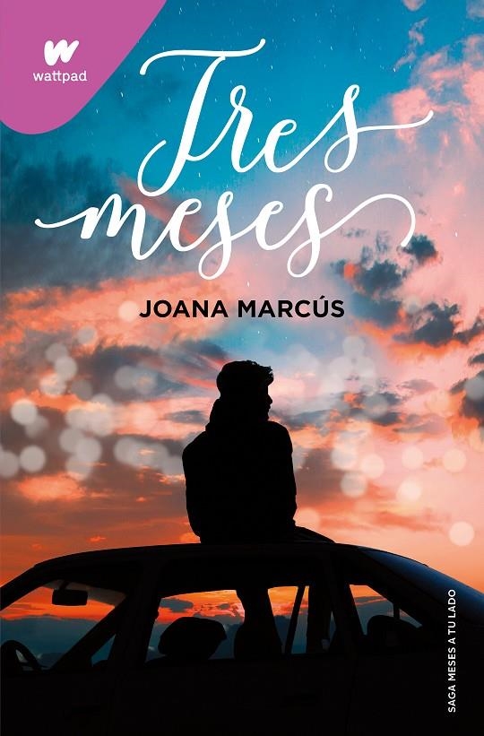 Tres meses (Meses a tu lado 3) | 9788418798849 | Marcús, Joana | Llibres.cat | Llibreria online en català | La Impossible Llibreters Barcelona