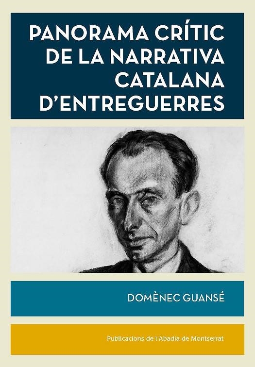 Panorama crític de la narrativa catalana d'entreguerres | 9788491912248 | Guansé, Domènec | Llibres.cat | Llibreria online en català | La Impossible Llibreters Barcelona