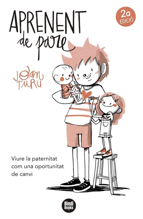 Aprenent de pare | 9788418288524 | Turu Sánchez, Joan | Llibres.cat | Llibreria online en català | La Impossible Llibreters Barcelona