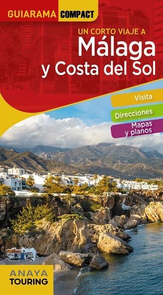 Málaga y Costa del Sol | 9788491584124 | Avisón Martínez, Juan Pablo/Hernández Colorado, Arantxa/Arjona Molina, Rafael | Llibres.cat | Llibreria online en català | La Impossible Llibreters Barcelona