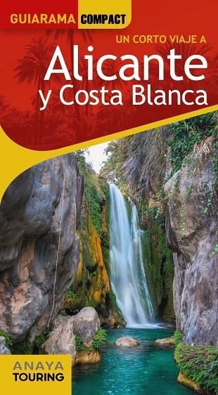 Alicante y Costa Blanca | 9788491585299 | Esteve Ramírez, Francisco/Avisón Martínez, Juan Pablo/Calabuig, Jordi/Duro Pérez, Rubén/Hernández Co | Llibres.cat | Llibreria online en català | La Impossible Llibreters Barcelona