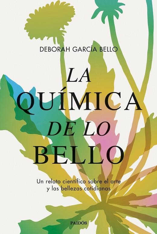 La quimica de lo bello | 9788449340598 | DEBORAH GARCIA BELLO | Llibres.cat | Llibreria online en català | La Impossible Llibreters Barcelona