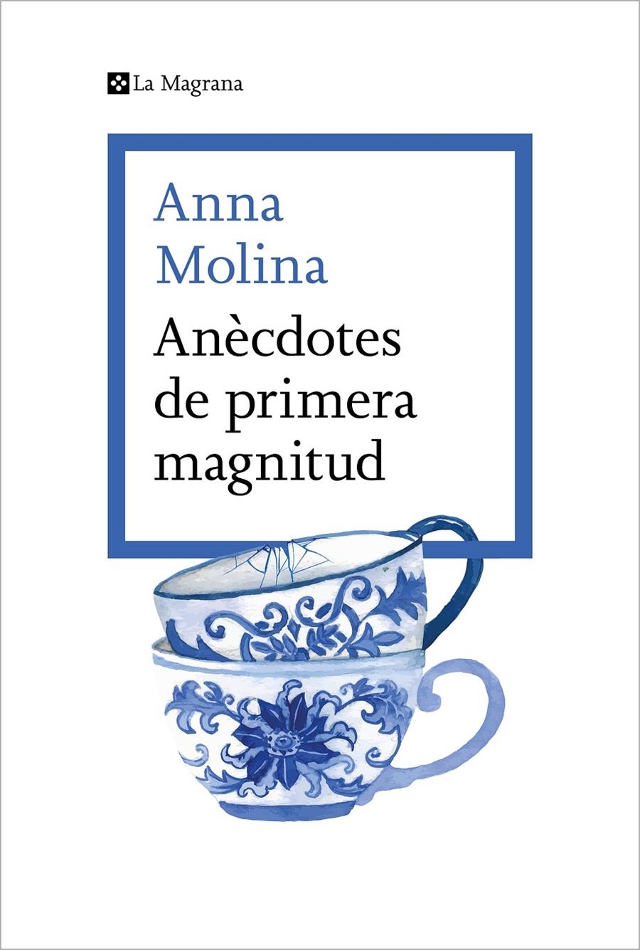 Anècdotes de primera magnitud | 9788419013682 | Molina, Anna | Llibres.cat | Llibreria online en català | La Impossible Llibreters Barcelona