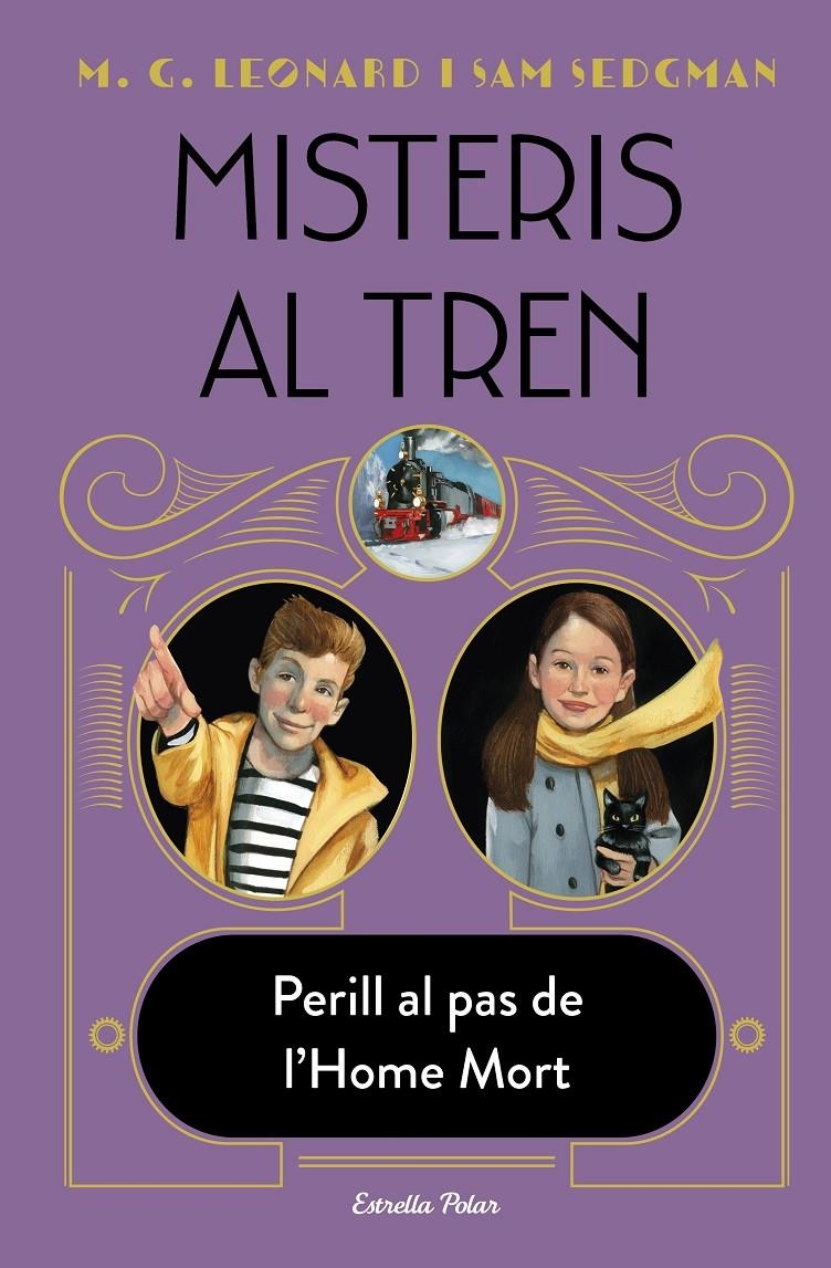 Misteris al tren 4. Perill al pas de l'Home Mort | 9788413893884 | Leonard, M.G. / Sedgman, Sam | Llibres.cat | Llibreria online en català | La Impossible Llibreters Barcelona