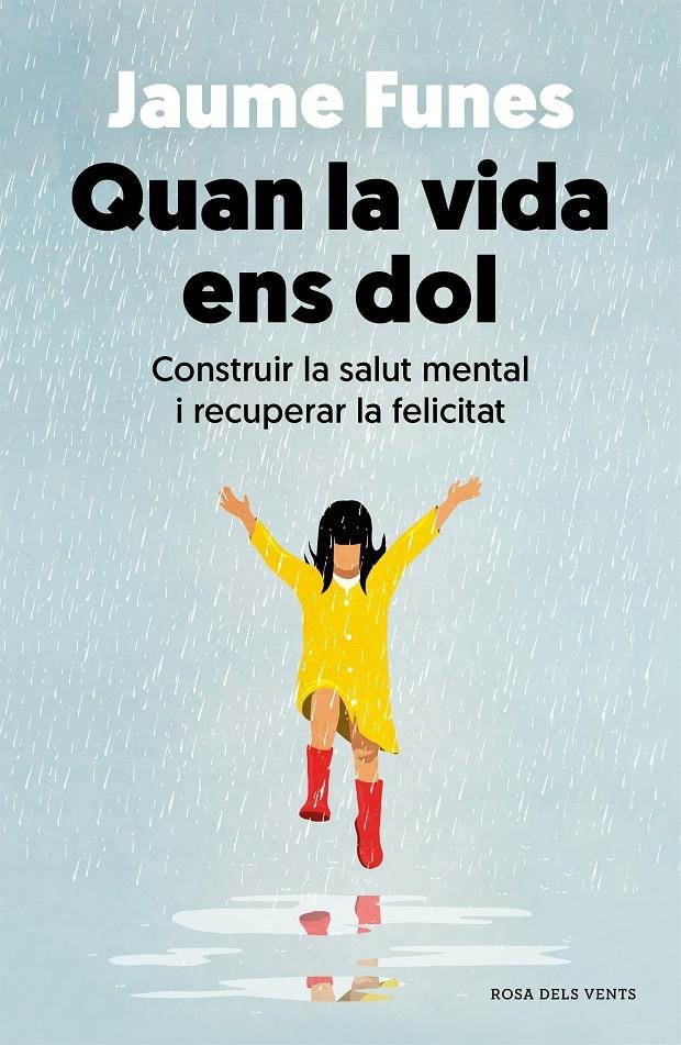 Quan la vida ens dol | 9788418062643 | Funes, Jaume | Llibres.cat | Llibreria online en català | La Impossible Llibreters Barcelona