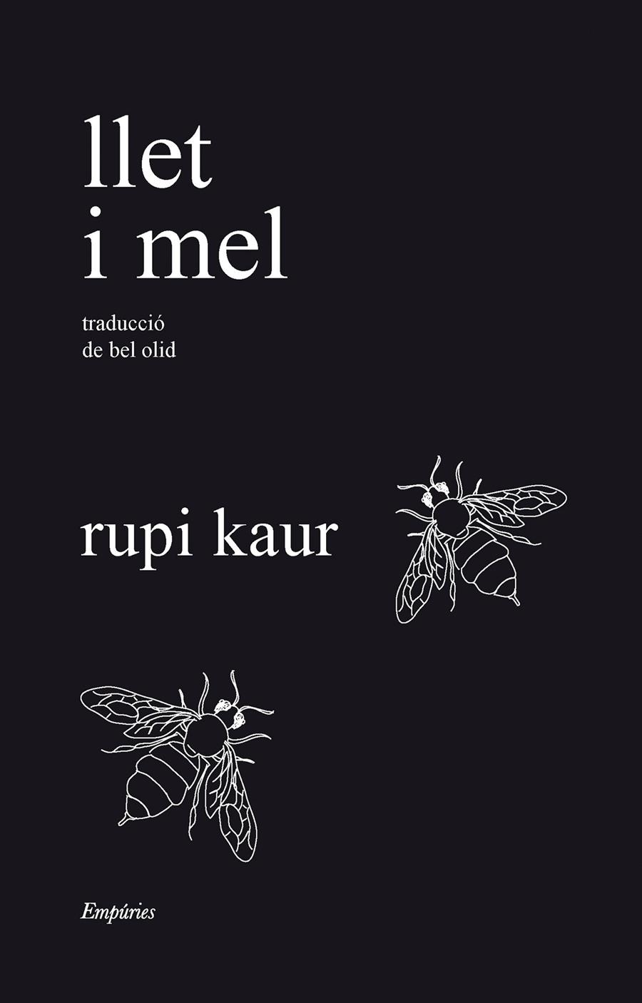 Llet i mel | 9788418833571 | Kaur, Rupi | Llibres.cat | Llibreria online en català | La Impossible Llibreters Barcelona