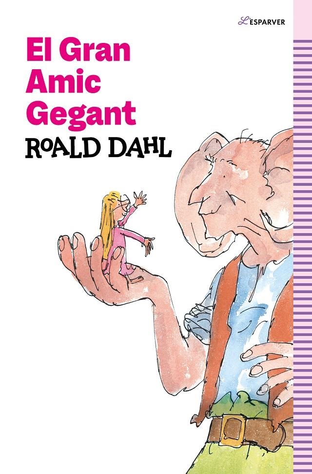 El Gran Amic Gegant | 9788419366528 | Dahl, Roald | Llibres.cat | Llibreria online en català | La Impossible Llibreters Barcelona