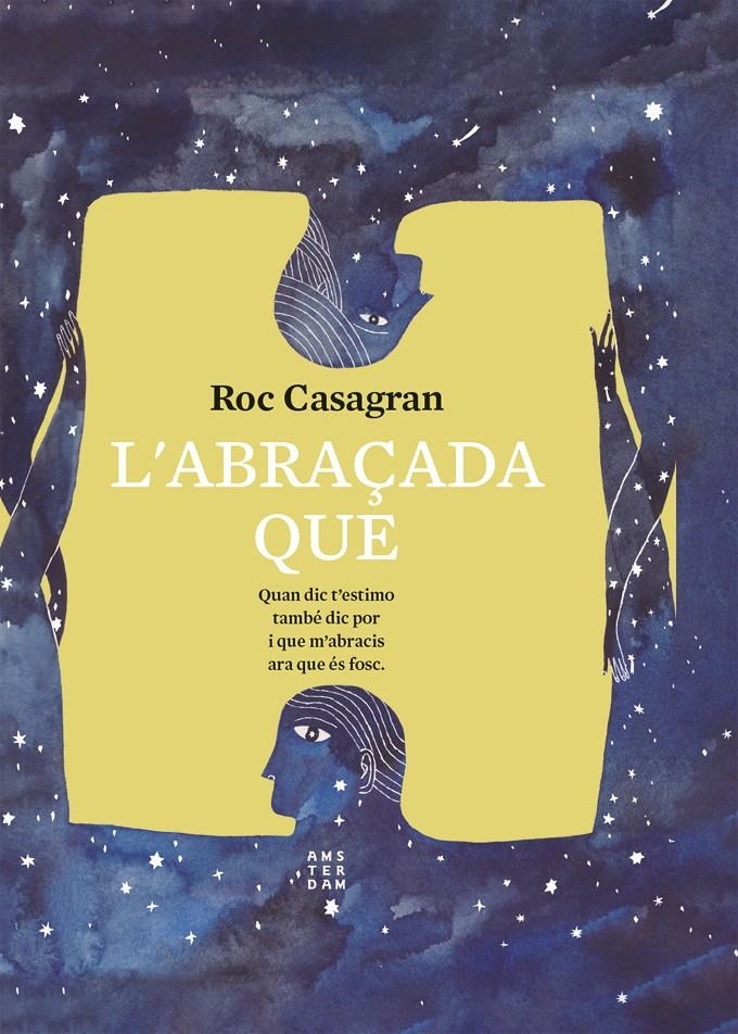 L’abraçada que | 9788417918828 | Casagran, Roc | Llibres.cat | Llibreria online en català | La Impossible Llibreters Barcelona