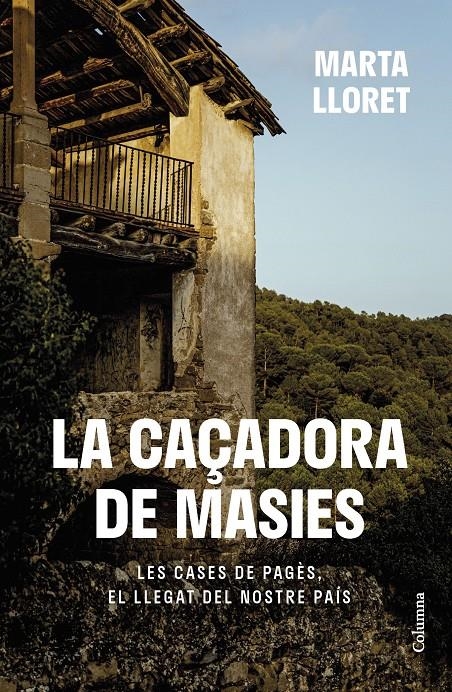 La caçadora de masies | 9788466430364 | Lloret, Marta | Llibres.cat | Llibreria online en català | La Impossible Llibreters Barcelona