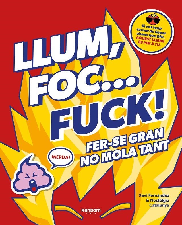 Llum, foc... fuck! | 9788418040825 | Fernández, Xavi / No context nostàlgia Catalunya | Llibres.cat | Llibreria online en català | La Impossible Llibreters Barcelona