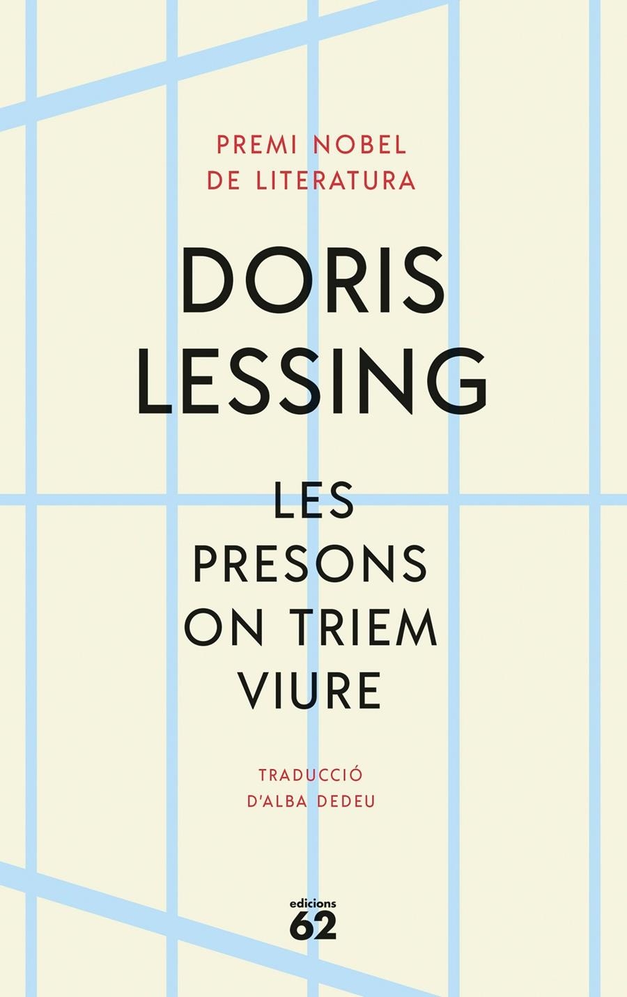 Les presons on triem viure | 9788429781021 | Lessing, Doris | Llibres.cat | Llibreria online en català | La Impossible Llibreters Barcelona