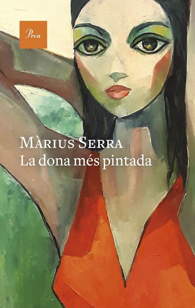 La dona més pintada | 9788419657114 | Serra, Màrius | Llibres.cat | Llibreria online en català | La Impossible Llibreters Barcelona