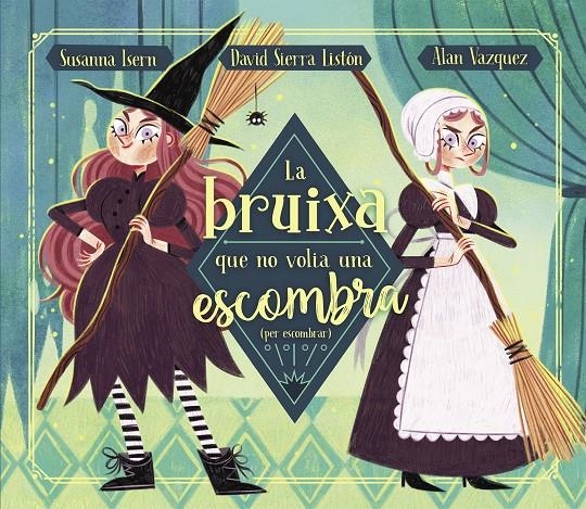 La bruixa que no volia una escombra (per escombrar) | 9788448865429 | Isern, Susanna | Llibres.cat | Llibreria online en català | La Impossible Llibreters Barcelona