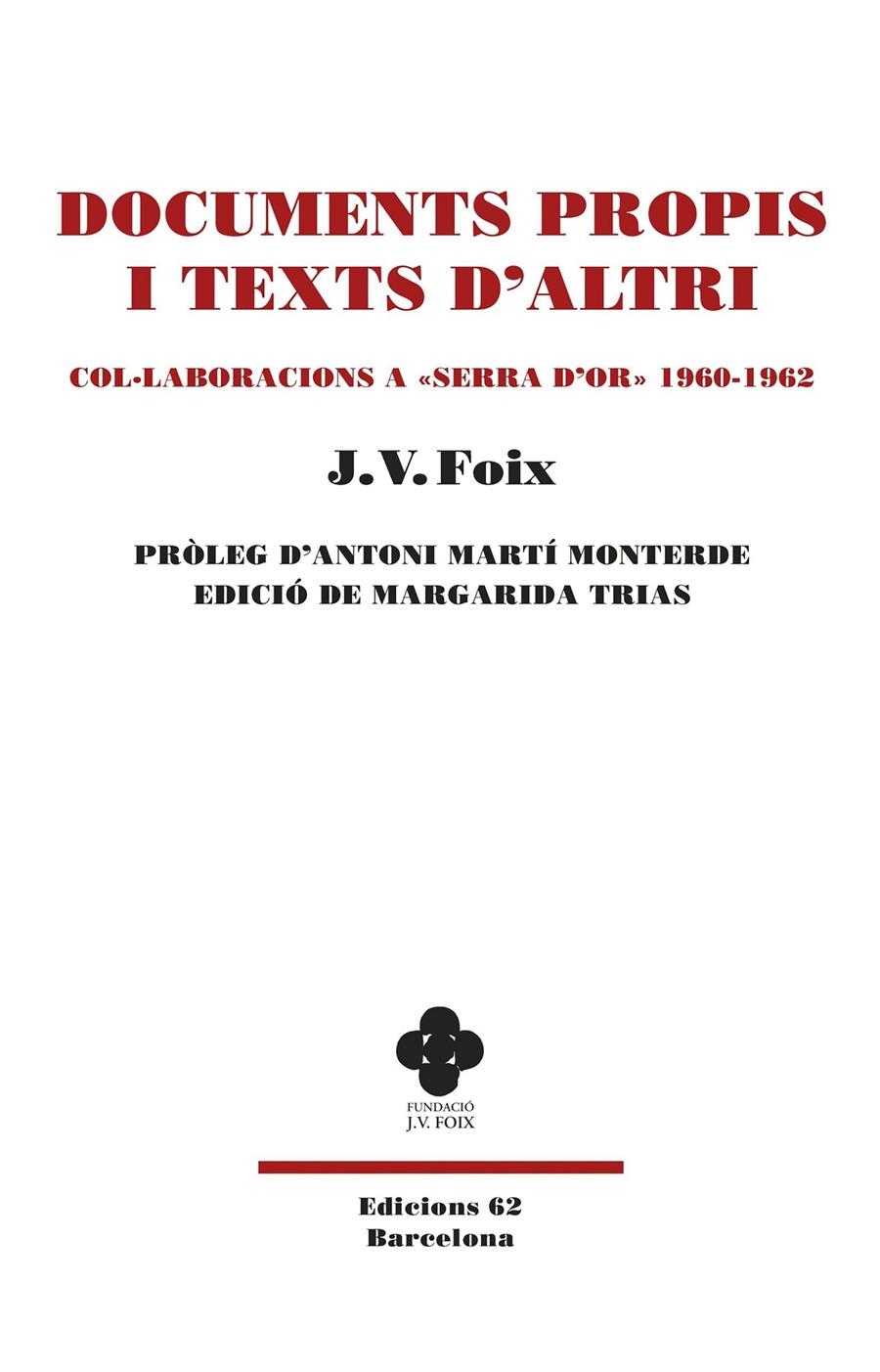 Documents propis i Texts d'altri | 9788429780871 | Foix i Mas, J. V. | Llibres.cat | Llibreria online en català | La Impossible Llibreters Barcelona