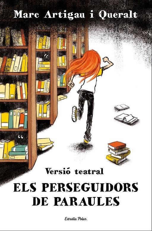 Els perseguidors de paraules. Versió teatral | 9788413895000 | Artigau i Queralt, Marc | Llibres.cat | Llibreria online en català | La Impossible Llibreters Barcelona