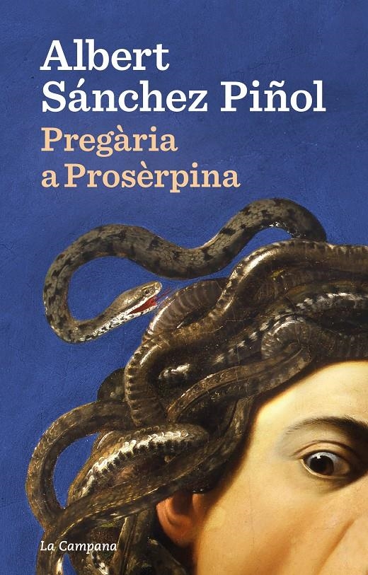 Pregària a Prosèrpina | 9788418226939 | Sánchez Piñol, Albert | Llibres.cat | Llibreria online en català | La Impossible Llibreters Barcelona