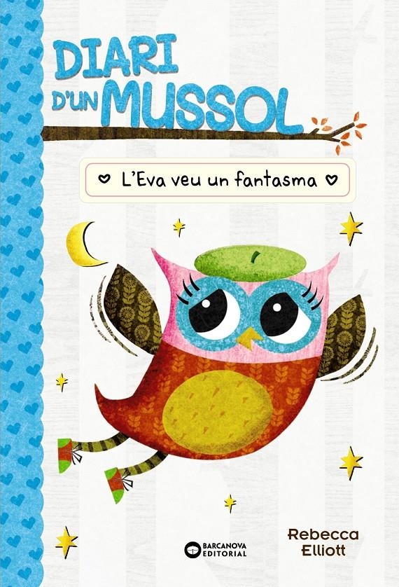 Diari d'un mussol. L'Eva veu un fantasma | 9788448959890 | Elliot, Rebecca | Llibres.cat | Llibreria online en català | La Impossible Llibreters Barcelona