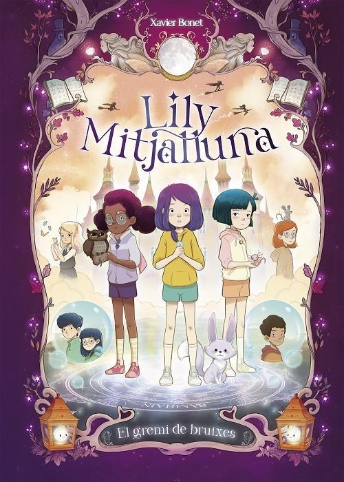 La Lily Mitjalluna 2 - El gremi de les bruixes | 9788448865047 | Bonet, Xavier | Llibres.cat | Llibreria online en català | La Impossible Llibreters Barcelona