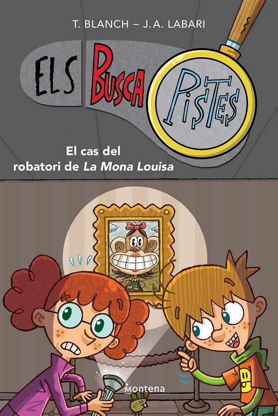 Els BuscaPistes 3 - El cas del robatori de la Mona Louisa | 9788419241597 | Blanch, Teresa / Labari, José Ángel | Llibres.cat | Llibreria online en català | La Impossible Llibreters Barcelona